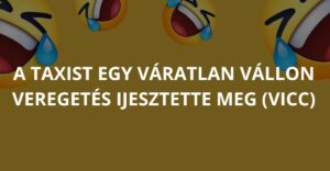 A taxist egy váratlan vállon veregetés ijesztette meg (Vicc)