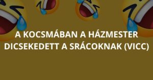 A kocsmában a házmester dicsekedett a srácoknak (Vicc)