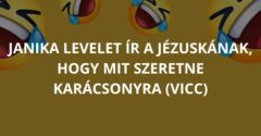 Janika levelet ír a Jézuskának, hogy mit szeretne Karácsonyra (Vicc)