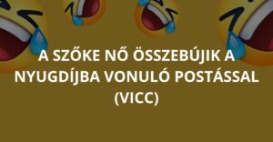 A szőke nő összebújik a nyugdíjba vonuló postással (Vicc)