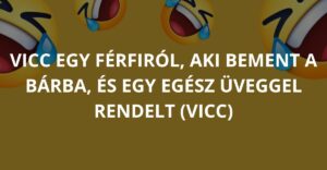 Vicc egy férfiról, aki bement a bárba, és egy egész üveggel rendelt (Vicc)