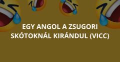 Egy angol a zsugori skótoknál kirándul (Vicc)