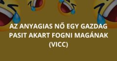 Az anyagias nő egy gazdag pasit akart fogni magának (Vicc)