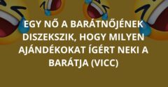 Egy nő a barátnőjének diszekszik, hogy milyen ajándékokat ígért neki a barátja (Vicc)