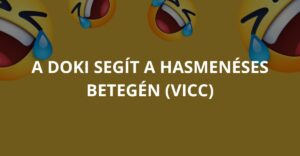 A doki segít a hasmenéses betegén (Vicc)