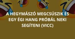 A hegymászó megcsúszik és egy égi hang próbál neki segíteni (Vicc)