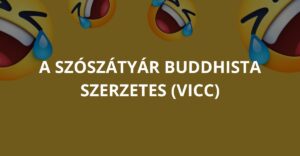 A szószátyár buddhista szerzetes (Vicc)