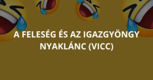 A feleség és az igazgyöngy nyaklánc (Vicc)