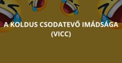 A koldus csodatevő imádsága (Vicc)