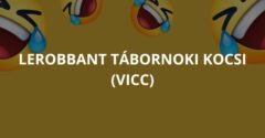 Lerobbant tábornoki kocsi (Vicc)