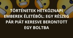 Történetek hétköznapi emberek életéből: Egy részeg pár piát keresve berontott egy boltba