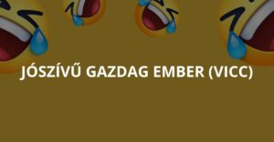 Jószívű gazdag ember (Vicc)