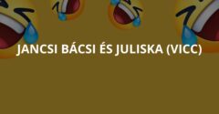 Jancsi bácsi és Juliska (Vicc)