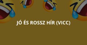 Jó és rossz hír (Vicc)