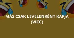 Más csak levelenként kapja (Vicc)